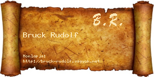 Bruck Rudolf névjegykártya
